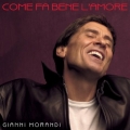 Gianni Morandi - Come Fa Bene L'Amore Gianni Morandi - Come Fa Bene L'Amore